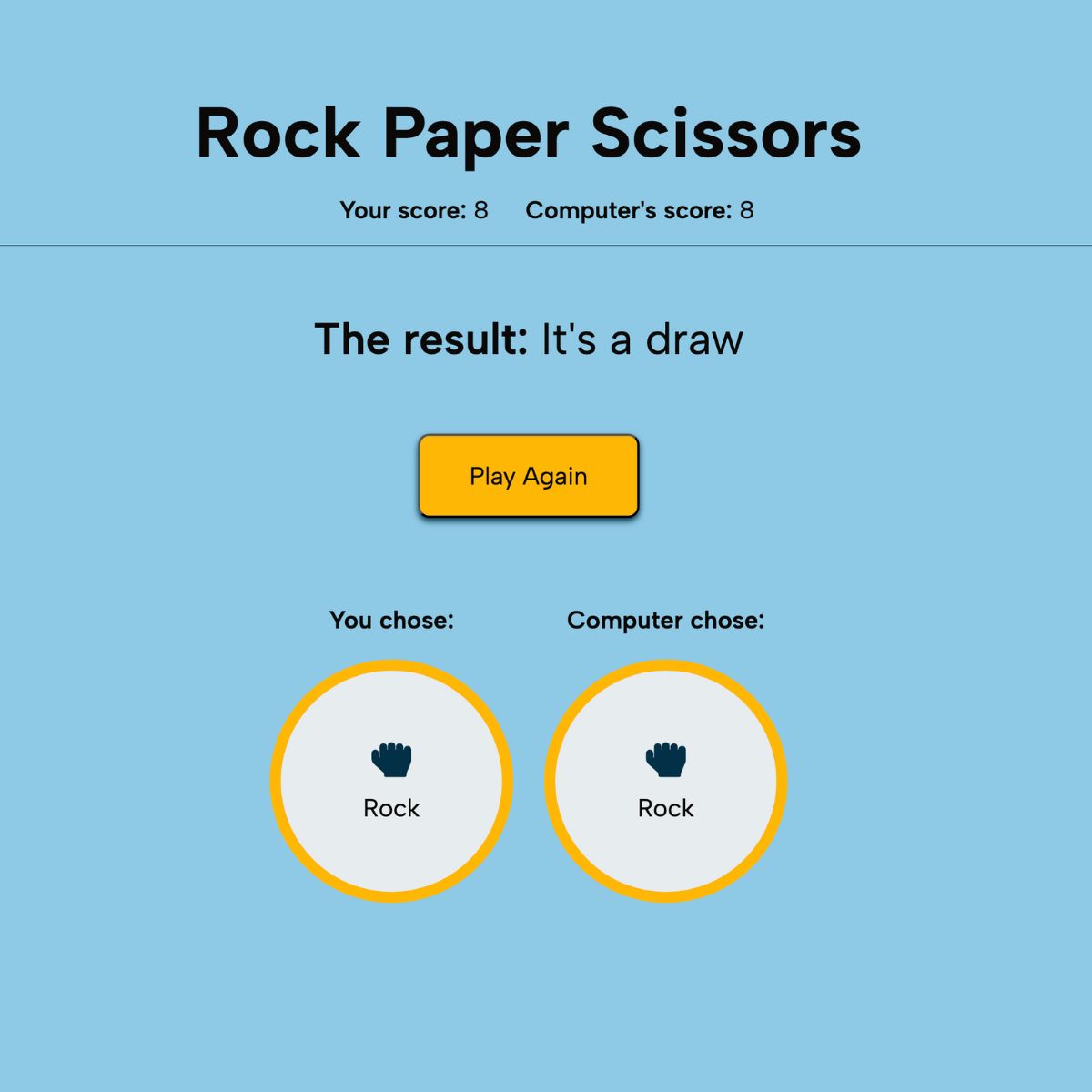A screenshot of the results of a game of Rock Paper Scissors. It was a draw.